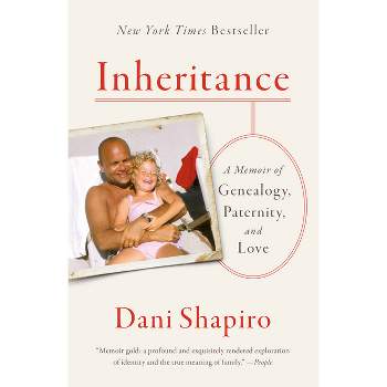 Inheritance - by  Dani Shapiro (Paperback)