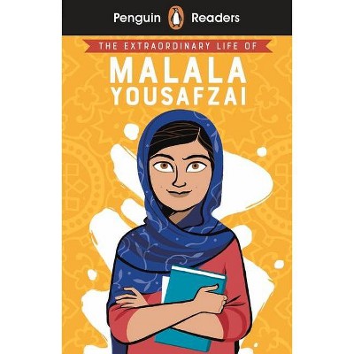 Penguin Reader Level 2: The Extraordinary Life of Malala Yousafzai - (Penguin Readers) by  Ladybird (Paperback)