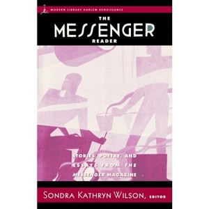 The Messenger Reader - (Modern Library (Paperback)) by  Paul Robeson & Zora Neale Hurston (Paperback) - 1 of 1