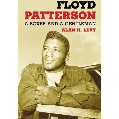 Floyd Patterson - by  Alan H Levy (Paperback) - image 1 of 1