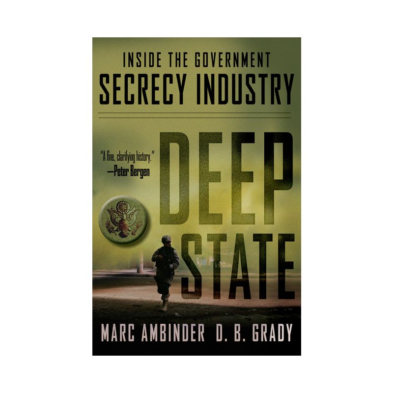 Deep State - by  Marc Ambinder & D B Grady (Hardcover), 1 of 2