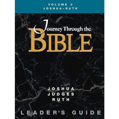 Jttb, Volume 3 Joshua - Ruth (Leader's Guide) - by  Kathleen A Farmer (Paperback)