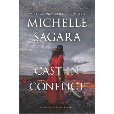 Cast in Conflict - (Chronicles of Elantra) by  Michelle Sagara (Paperback)