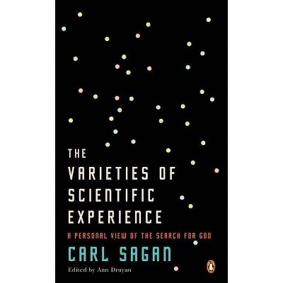 The Varieties of Scientific Experience - by  Carl Sagan (Paperback)