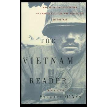 The Vietnam Reader - by  Stewart O'Nan (Paperback)