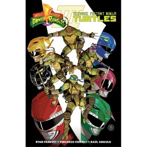 Mighty Morphin Power Rangers/Teenage Mutant Ninja Turtles III - by  Ryan Parrott (Paperback) - 1 of 1