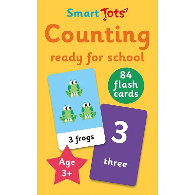 Counting - Ready for School - (Smart Tots Flash Cards) by  Robyn Gale (Mixed Media Product)