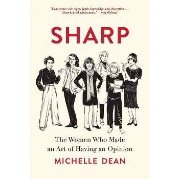 Sharp - by Michelle Dean