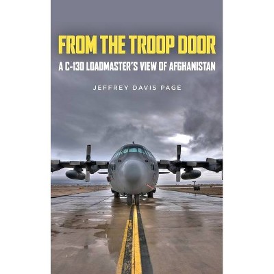 From the Troop Door - by  Jeffery Davis Page (Hardcover)