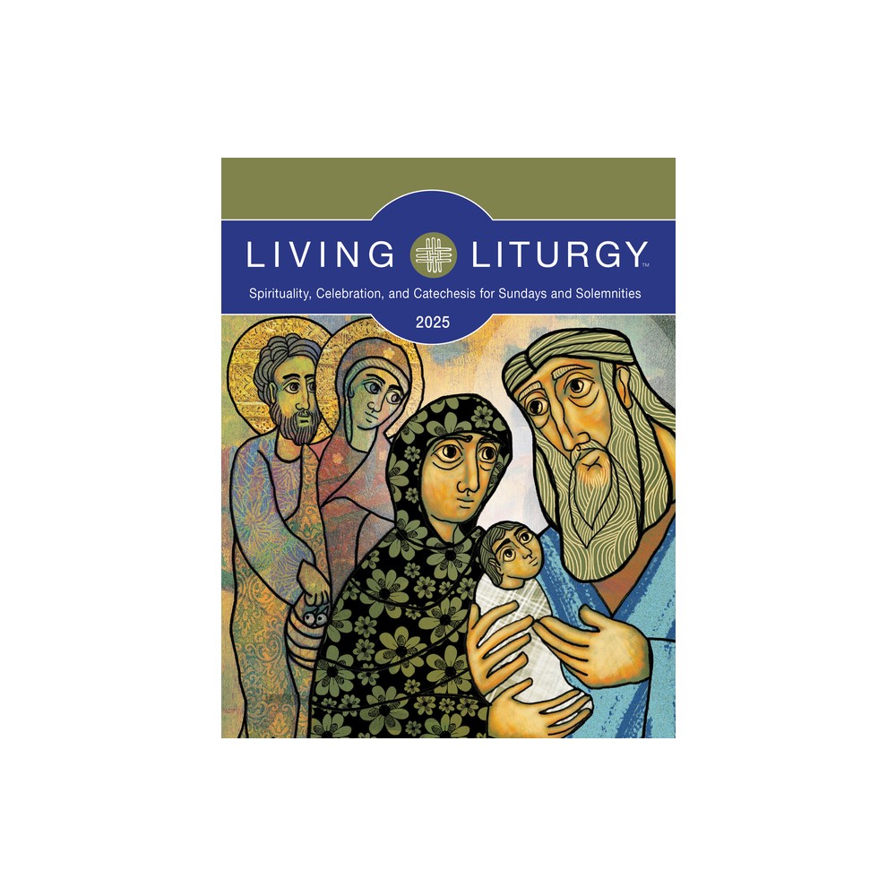 Living Liturgy(tm) - (Paperback)