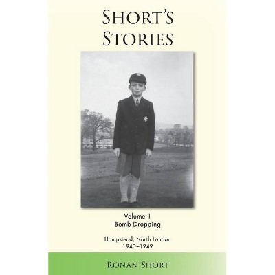 Short's Stories - by  Ronan Short (Paperback)