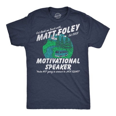 Мужские футболки Crazy Dog T-Shirts, Inc. Mens Funny T Shirts Matt Foley Motivational Speaker Sarcastic Chris Farley Graphic Novelty Tee For Men - Crazy Dog Men's T Shirt With Movie XXL