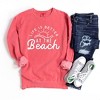 Simply Sage Market Women's  Garment Dyed Graphic Sweatshirt Life Is Better At The Beach Sun - 2 of 2