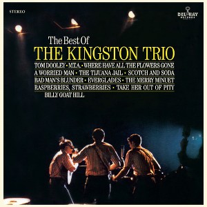Kingston Trio - Best Of The Kingston Trio (Vinyl) - 1 of 1