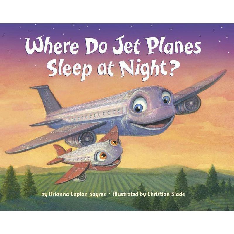 Where Do Jet Planes Sleep at Night by Brianna Caplan Sayres (Board Book), 1 of 2