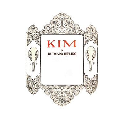 Kim - by  Rudyard Kipling (Hardcover)