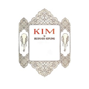Kim - by  Rudyard Kipling (Hardcover) - 1 of 1