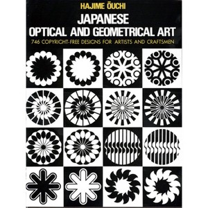 Japanese Optical and Geometrical Art - (Dover Pictorial Archive) by  Hajime Ouchi (Paperback) - 1 of 1