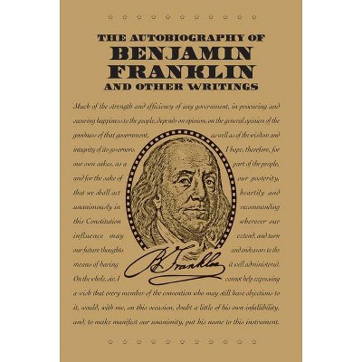 The Autobiography of Benjamin Franklin and Other Writings - (Word Cloud Classics) (Paperback)