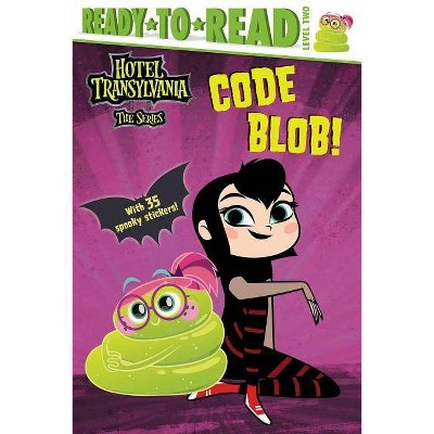 Code Blob! - (Hotel Transylvania: The) (Paperback)