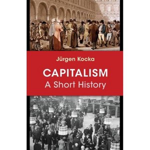 Capitalism - by Jürgen Kocka - 1 of 1