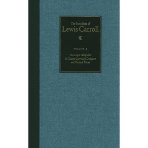 The Complete Pamphlets of Lewis Carroll - (Hardcover) - 1 of 1