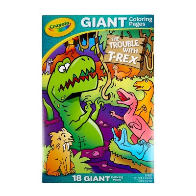 Crayola The Trouble With T-Rex 18 Giant Coloring Pages