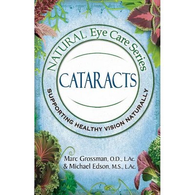 Natural Eye Care Series - Large Print by  Od Marc Grossman & L Ac Michael Edson (Paperback)