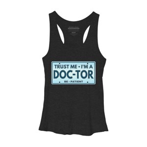 Women's Design By Humans Trust Me I'm a Doc-tor License Plate By punsalan Racerback Tank Top - 1 of 2