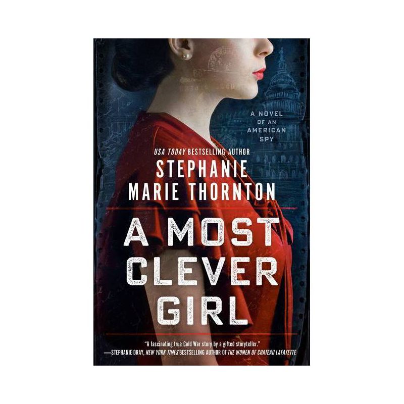 A Most Clever Girl - by  Stephanie Marie Thornton (Paperback), 1 of 2