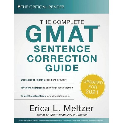 The Complete GMAT Sentence Correction Guide - by  Erica L Meltzer (Paperback)