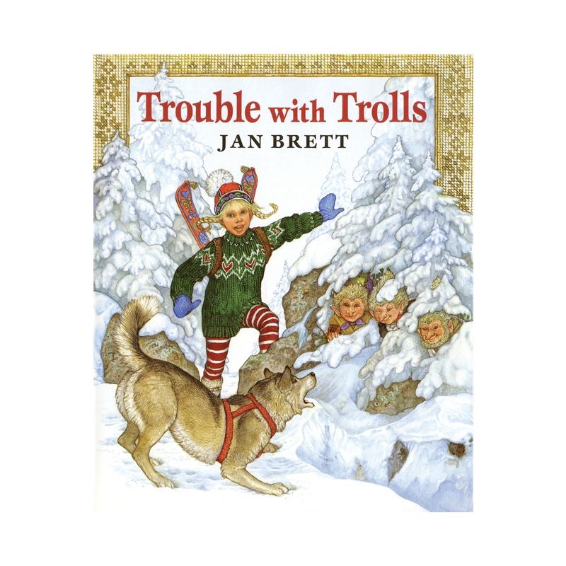 Trouble with Trolls - by  Jan Brett (Hardcover), 1 of 2