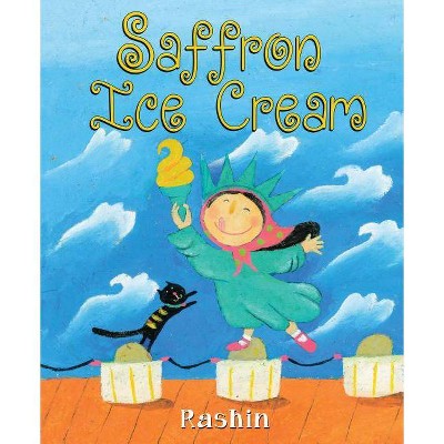 Saffron Ice Cream - by  Rashin Kheiriyeh (Hardcover)