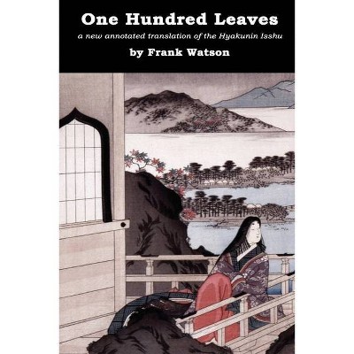 One Hundred Leaves - (Paperback)