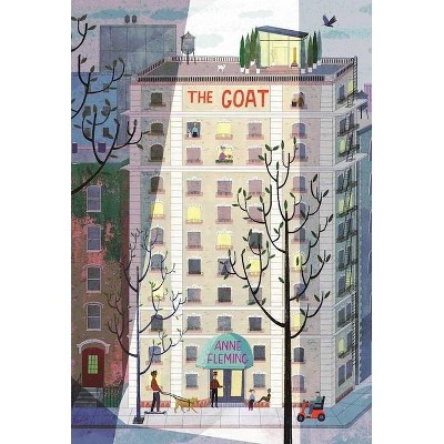 The Goat - by  Anne Fleming (Hardcover)