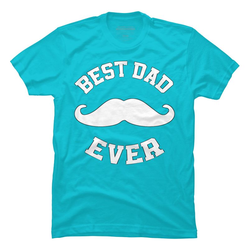 Men's Design By Humans Best Dad Ever Mustache By sukhendu12 T-Shirt, 1 of 3