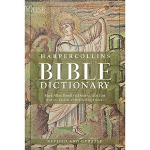 HarperCollins Bible Dictionary - Revised & Updated - 3rd Edition by  Mark Allan Powell (Hardcover) - 1 of 1