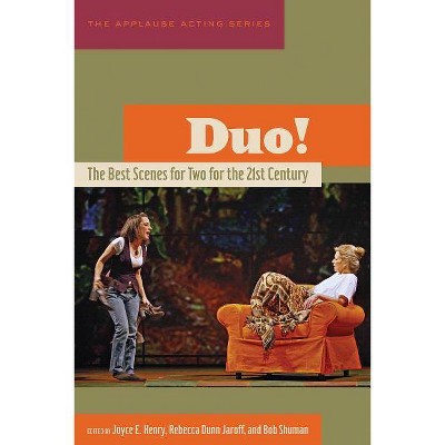 Duo! - (Applause Acting) by  Joyce Henry & Rebecca Dunn Jaroff & Bob Shuman (Paperback)