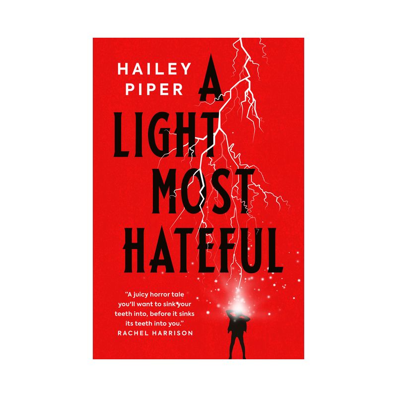 A Light Most Hateful - by  Hailey Piper (Paperback), 1 of 2