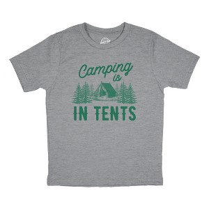 Youth Camping Is In Tents T Shirt Funny Intense Outdoors Hiking Camp Tee For Kids - Crazy Dog Youth T Shirt - 1 of 4