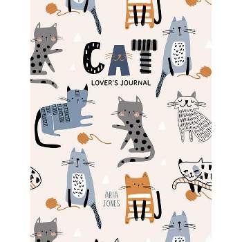 Cat Lover's Blank Journal - by  Aria Jones (Paperback)
