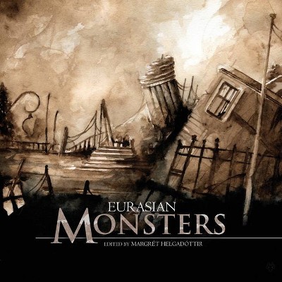 Eurasian Monsters - (Fs Books of Monsters) by  Margrét Helgadóttir (Paperback)