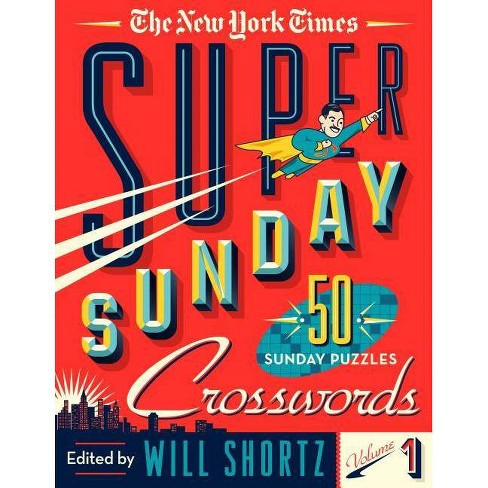 The New York Times Super Sunday Crosswords Volume 1 Spiral Bound Target