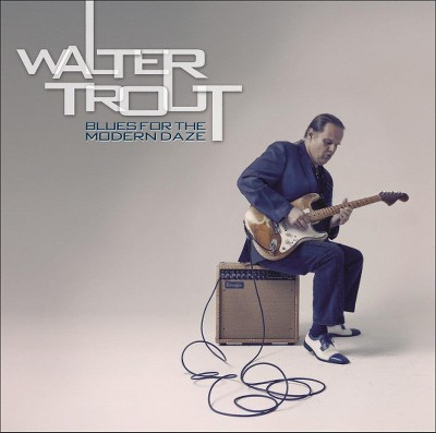 Walter Trout - Blues For The Modern Daze (CD)