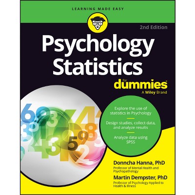 Psychology Statistics for Dummies - 2nd Edition by  Donncha Hanna & Martin Dempster (Paperback)