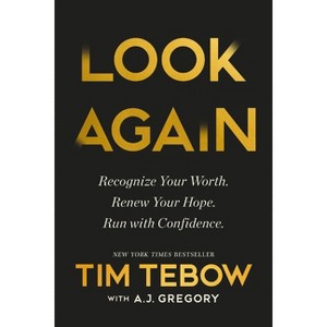 Look Again - by  Tim Tebow (Hardcover) - 1 of 1