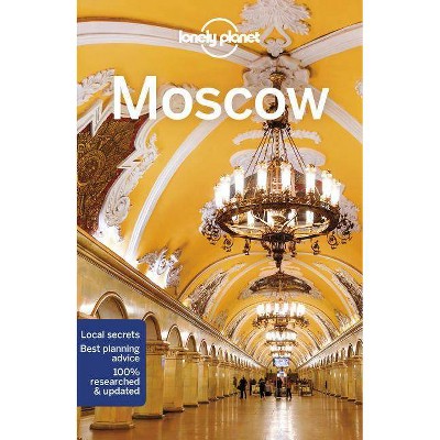 Lonely Planet Moscow 7 - (Travel Guide) 7th Edition by  Mara Vorhees & Leonid Ragozin (Paperback)