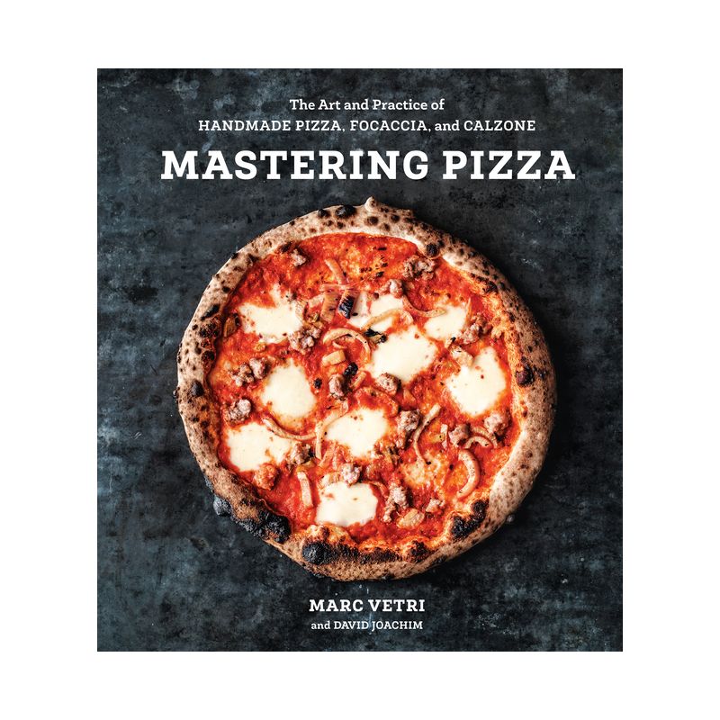 Mastering Pizza - by  Marc Vetri & David Joachim (Hardcover), 1 of 2