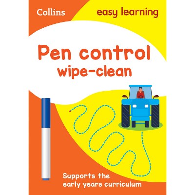 Pen Control Wipe-Clean Activity Book - (Collins Easy Learning Preschool) by  Harpercollins Uk (Mixed Media Product)