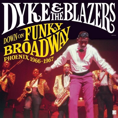 Dyke & The Blazers - Down On Funky Broadway: Phoenix (1966-1967) (2 LP) (Vinyl)